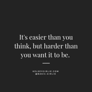 Taking action: It's easier than you think, but harder than you want it to be
